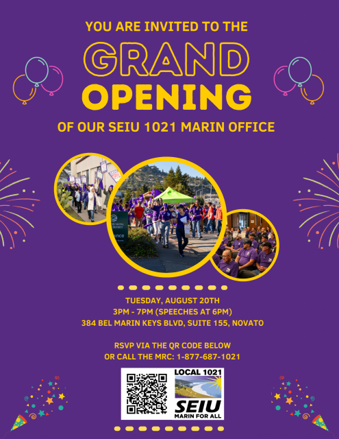 Flier for the grand opening of the SEIU 1021 Marin office